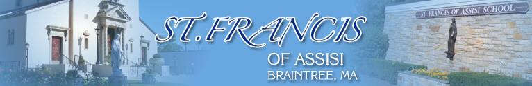 Saint Francis of Assisi, Braintree, Ma.